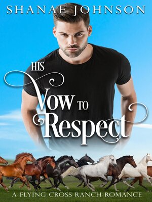 cover image of His Vow to Respect